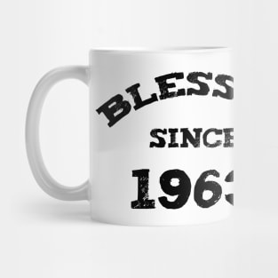 Blessed Since 1963 Funny Blessed Christian Birthday Mug